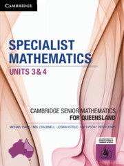 CSM QLD Specialist Mathematics Units 3 and 4 9781108592451