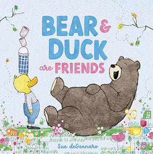Bear and Duck are Friends 9781761210327