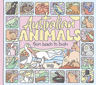 Australian Animals: From Beach to Bush 9781922930408