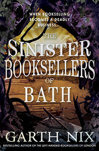 Sinister Booksellers of Bath, The 9781761180002