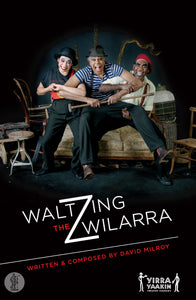 Waltzing the Wilarra 9780868199092