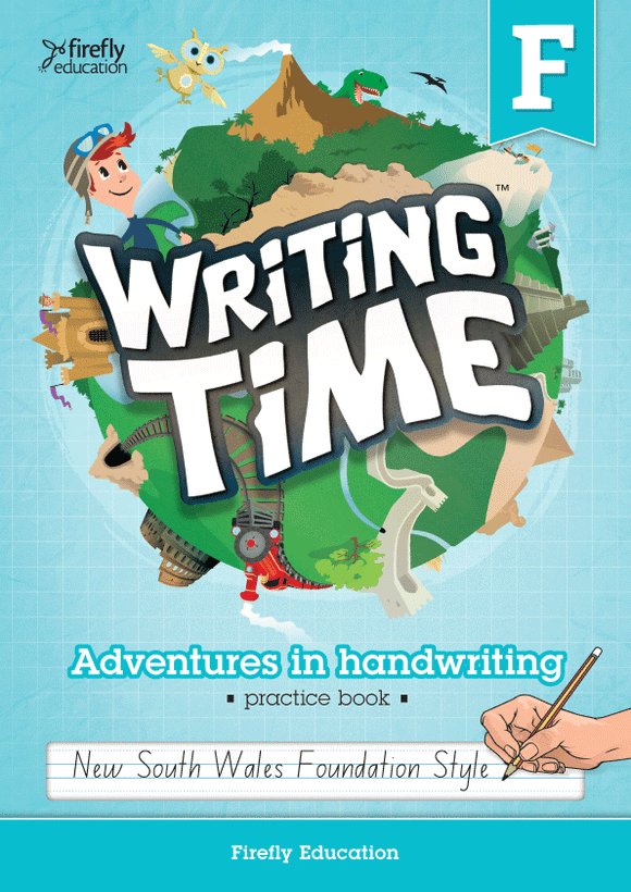 Writing Time F (NSW Foundation Style) Student Practice Book 9781741352863