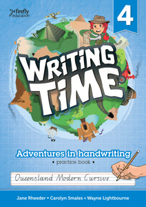 Writing Time 4 (Queensland Modern Cursive) 9781741352832