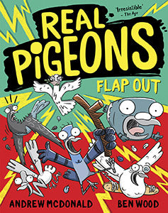 Real Pigeons Flap Out: Real Pigeons #11 9781761211546