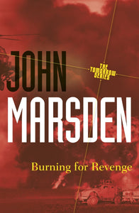 Burning for Revenge: Tomorrow Series 5 9781742612621