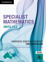 CSM QLD Specialist Mathematics Units 1 and 2 9781108451659