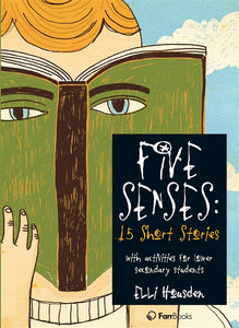 Five Senses: 15 Short Stories 9781921228926