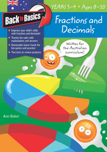 Back to Basics - Fractions & Decimals Years 3-4 9781742159324