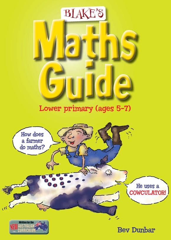 Blake's Maths Guide - Lower Primary 9781742159416