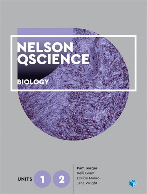 Nelson QScience Biology Units 1 & 2 (Student Book with 4 Access Codes) 9780170411592