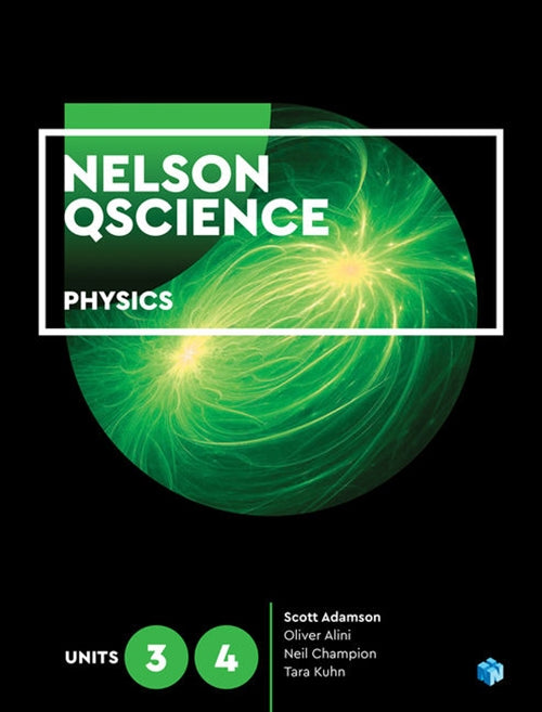Nelson QScience Physics 3 & 4 (Student book with 4 Access Codes) 9780170412575