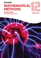 Pearson Mathematical Methods Queensland 12 Exam Preparation Workbook 9781488621468