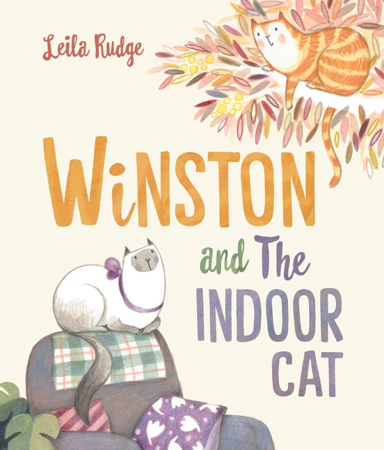 Winston and the Indoor Cat 9781760652609