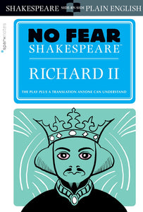 Richard II (No Fear Shakespeare) 9781454928058
