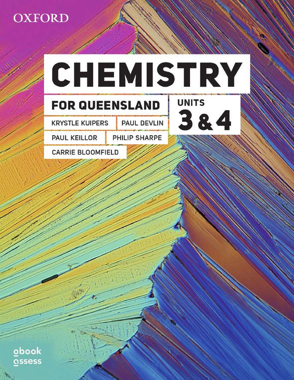 Chemistry for Queensland Units 3 & 4 Student book + obook assess 9780190313449