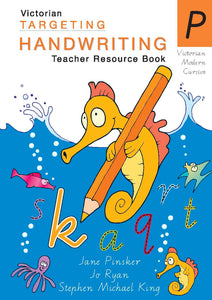 VIC Targeting Handwriting Teacher Resource Book Prep 9781741250947