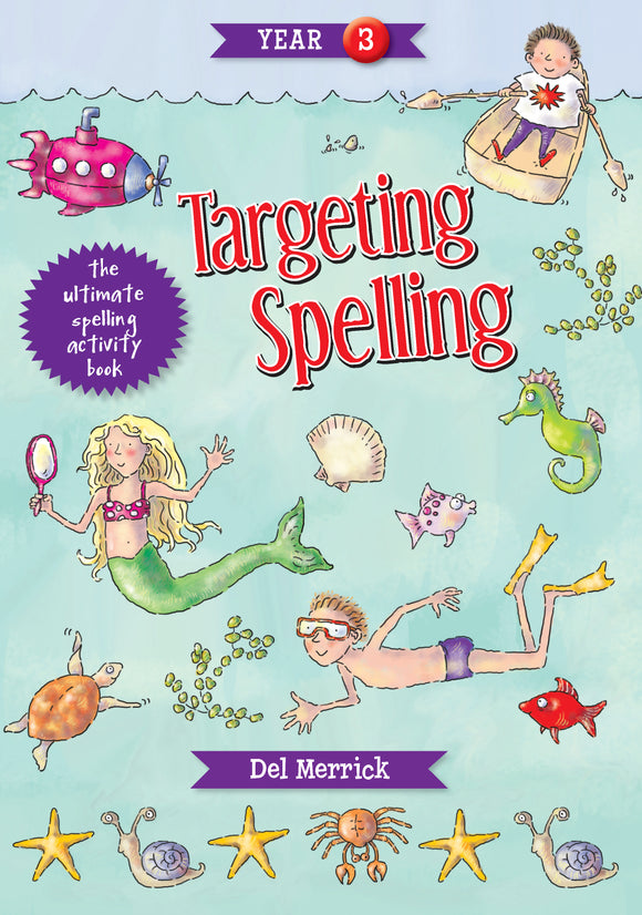 Targeting Spelling Activity Book Year 3 9781925490213