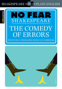 Comedy of Errors (No Fear Shakespeare), The 9781411404373